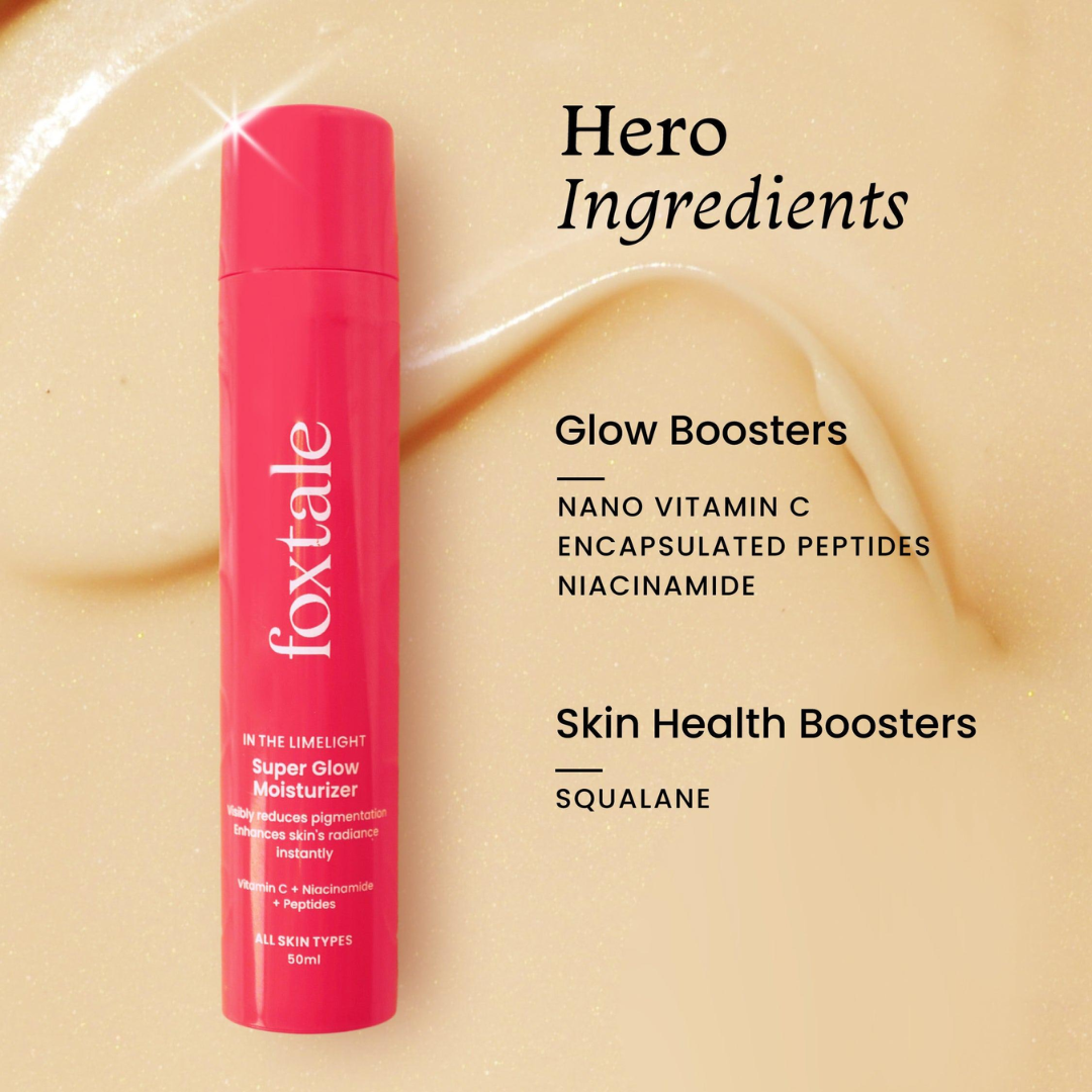 Foxtale Super Glow moisturizer + Primer (glowy & hydrated for smooth base and blur pores)