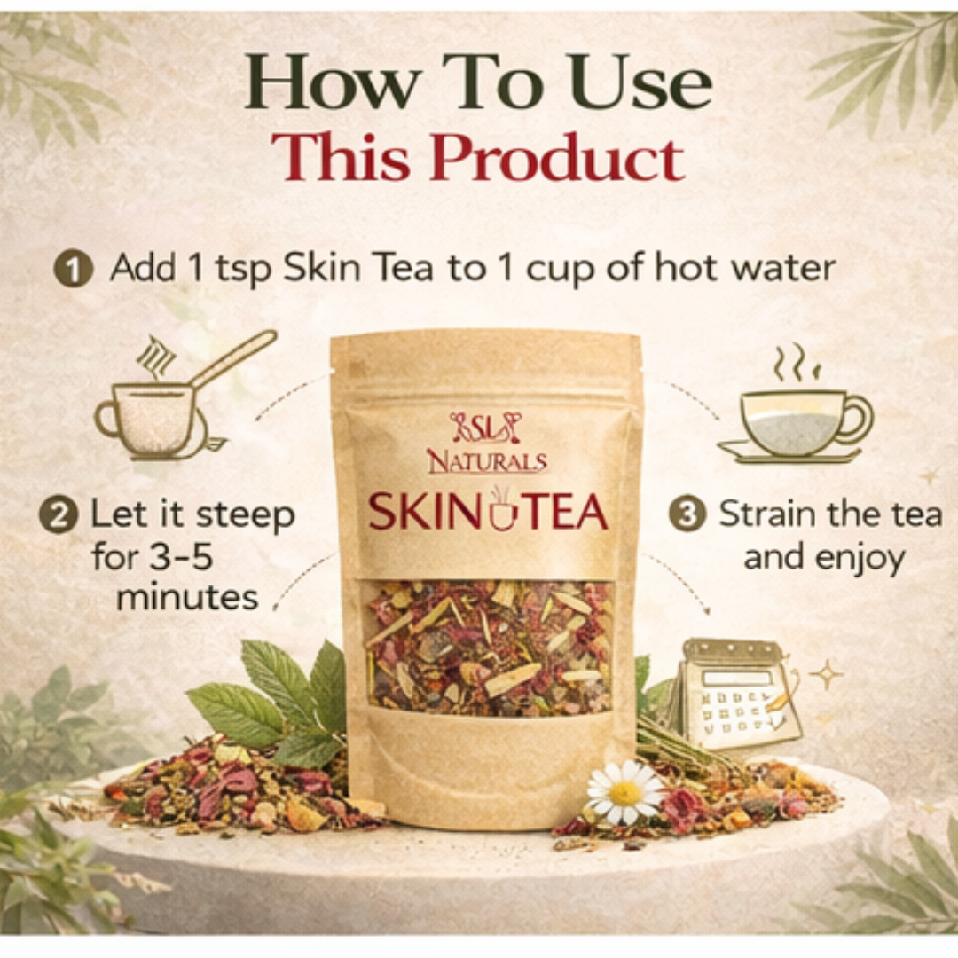 SL basics Natural Skin Tea | Balance Harmones &. Reduce Ance, pigmentation & bright complexion | Best for all Skin problems