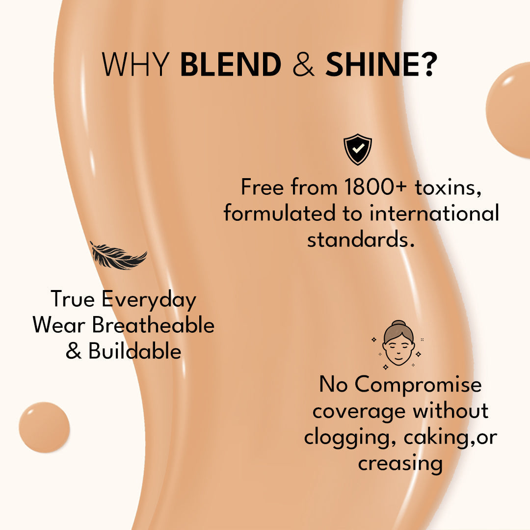 Blend & Shine Foundation